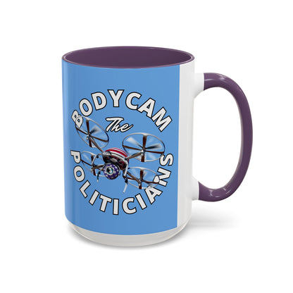 Bodycam the Politicians Drone Light Blue Accent Mug by theGreenDragonTavern.shop