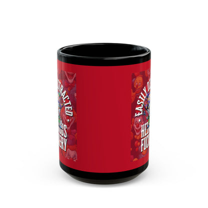 Easily Distracted by Heinous Fuckery Little Jincs Red Mug by theGreenDragonTavern.shop