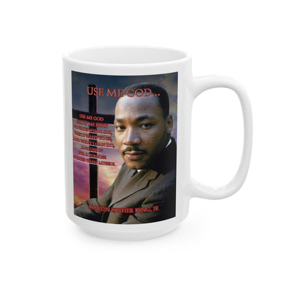 Use Me God, MLK Jr White Mug by theGreenDragonTavern.shop