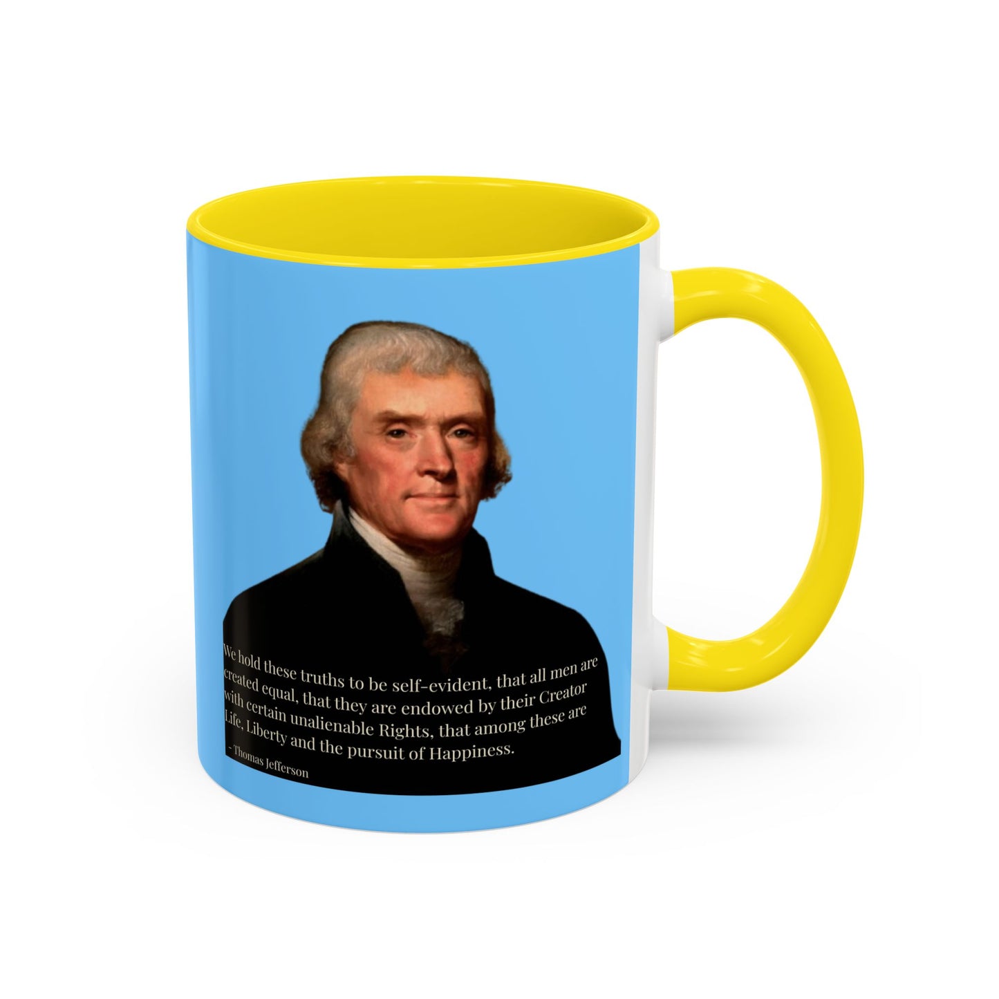 We hold these truths to be self-evident Light Blue Accent Mug by theGreenDragonTavern.shop