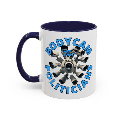 Bodycam the Politicians Cameras White Accent Mug by theGreenDragonTavern.shop