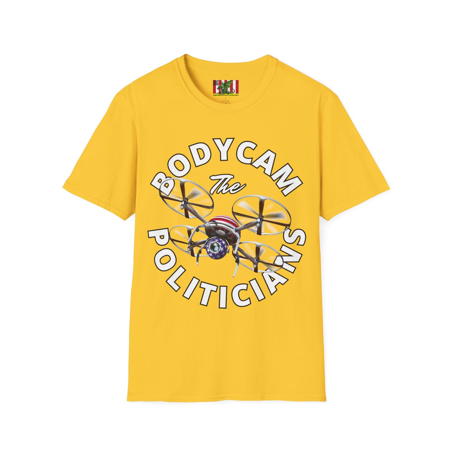 Bodycam the Politicians Drone Light colors Unisex T-Shirt by theGreenDragonTavern.shop