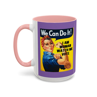 I Am Woman Watch Me Vote Rosie Light Purple Accent Mug by theGreenDragonTavern.shop