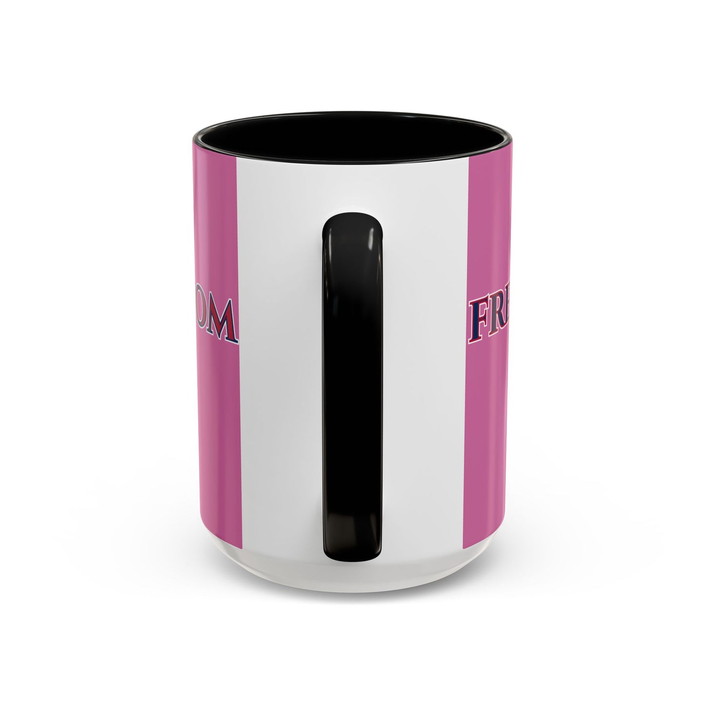 Freedom, Pink Accent Mug by theGreenDragonTavern.shop