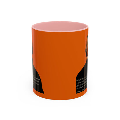 We hold these truths to be self-evident Orange Accent Mug by theGreenDragonTavern.shop