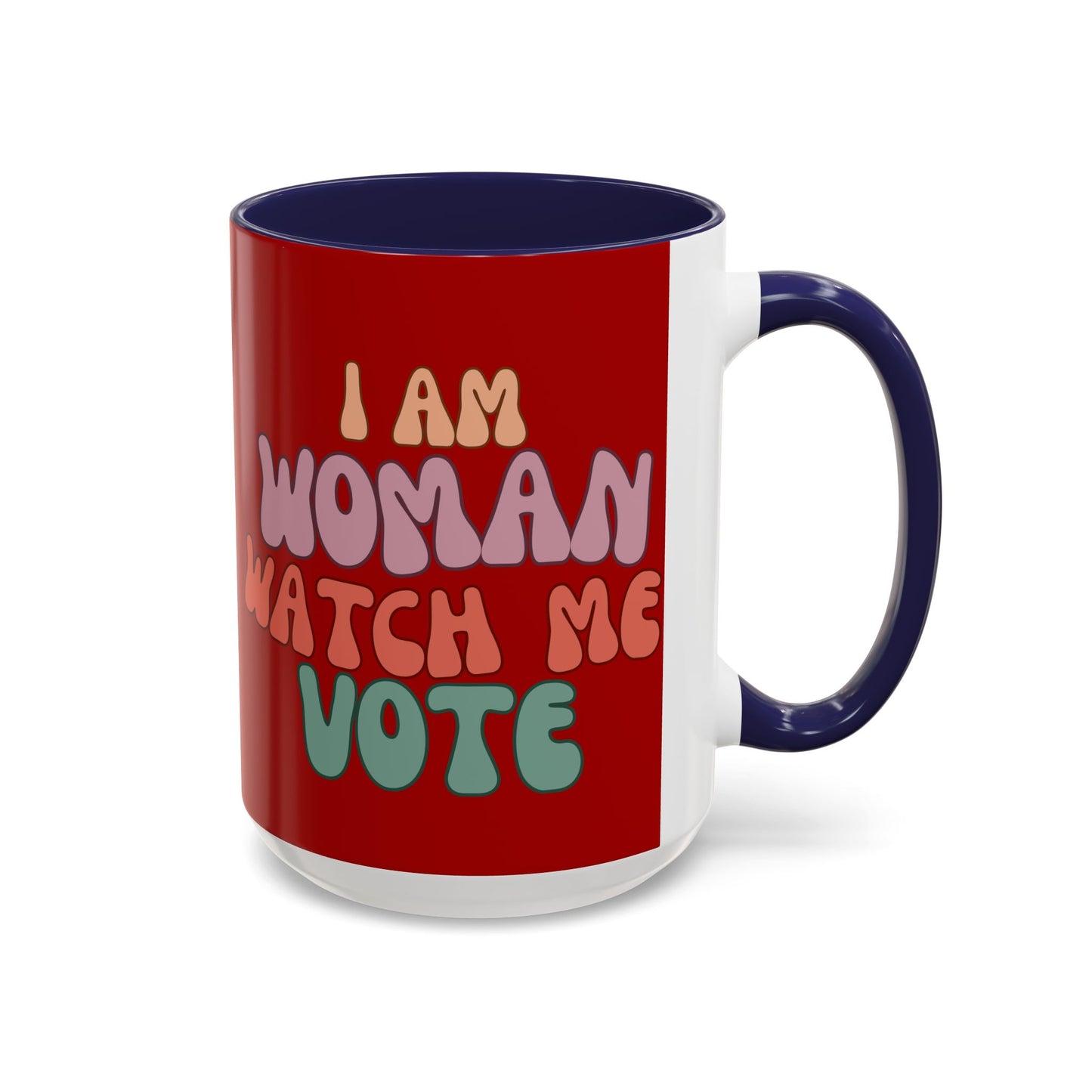 I Am Woman Watch Me Vote Red Accent Mug by theGreenDragonTavern.shop