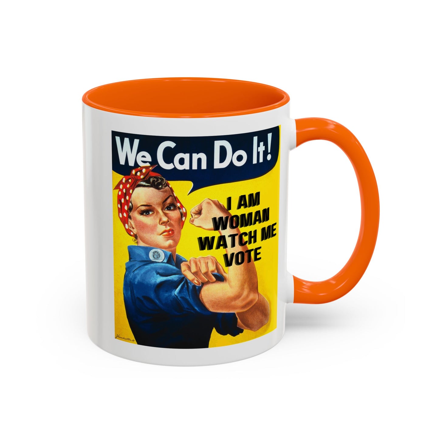 I Am Woman Watch Me Vote Rosie Accent Mug by theGreenDragonTavern.shop