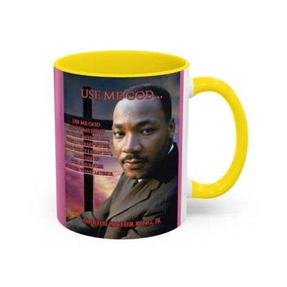 Use Me God, MLK Jr Pink Accent Mug by theGreenDragonTavern.shop