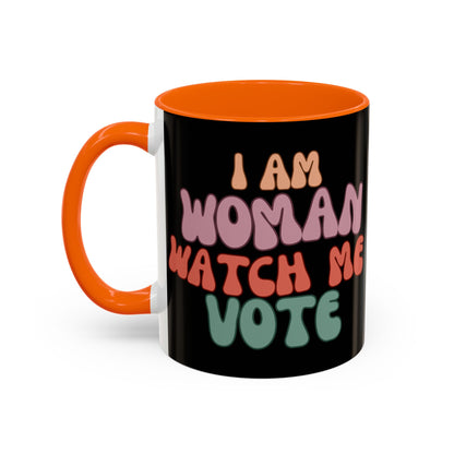 I Am Woman Watch Me Vote Black Accent Mug by theGreenDragonTavern.shop