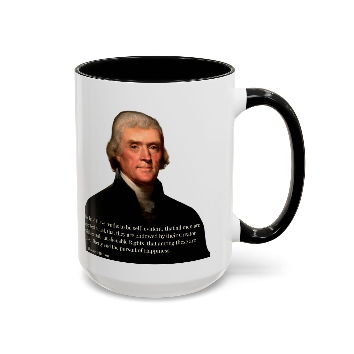 We hold these truths to be self-evident White Accent Mug by theGreenDragonTavern.shop
