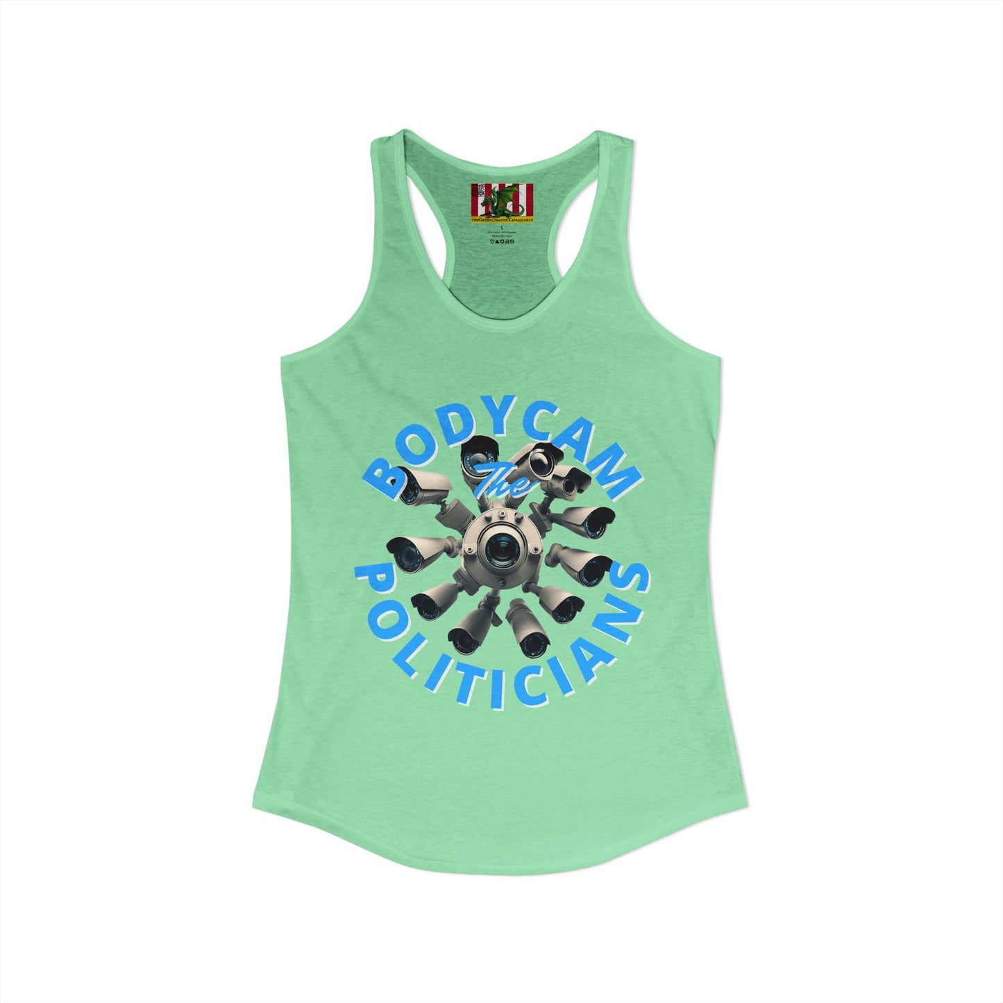 Bodycam the Politicians Cameras Women's Racerback Tank Top by theGreenDragonTavern.shop