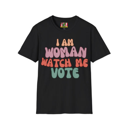 I Am Woman Watch Me Vote Dark colors Unisex T-Shirt by theGreenDragonTavern.shop