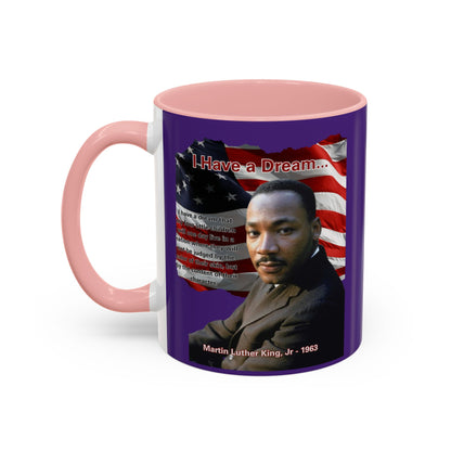 "I Have a Dream" MLKJr Purple Accent Mug by theGreenDragonTavern.shop