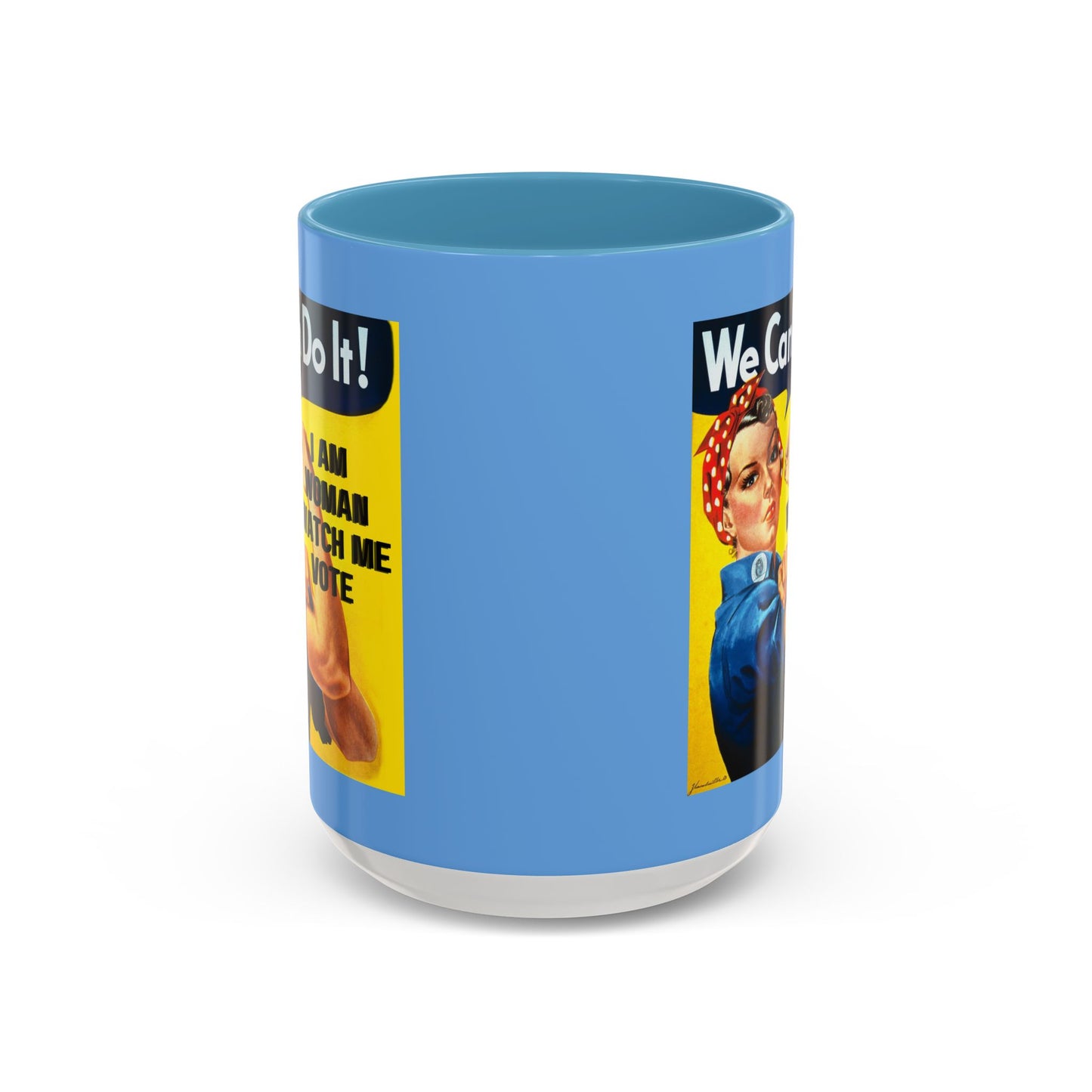 I Am Woman Watch Me Vote Rosie Light Blue Accent Mug by theGreenDragonTavern.shop