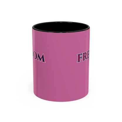 Freedom, Pink Accent Mug by theGreenDragonTavern.shop