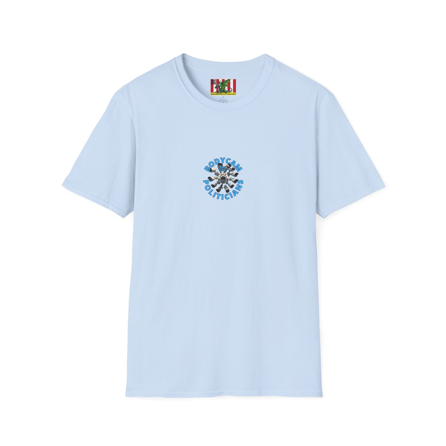 2-sided, Bodycam the Politicians Cameras Light colors Unisex T-Shirt by theGreenDragonTavern.shop