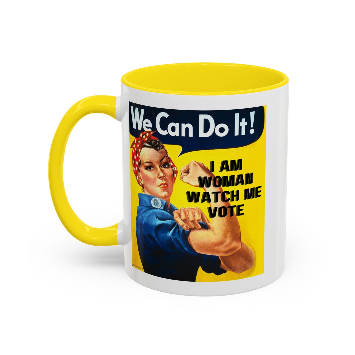 I Am Woman Watch Me Vote Rosie Accent Mug by theGreenDragonTavern.shop