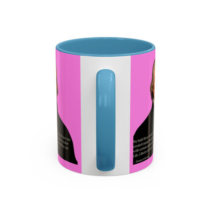 We hold these truths to be self-evident Pink Accent Mug by theGreenDragonTavern.shop