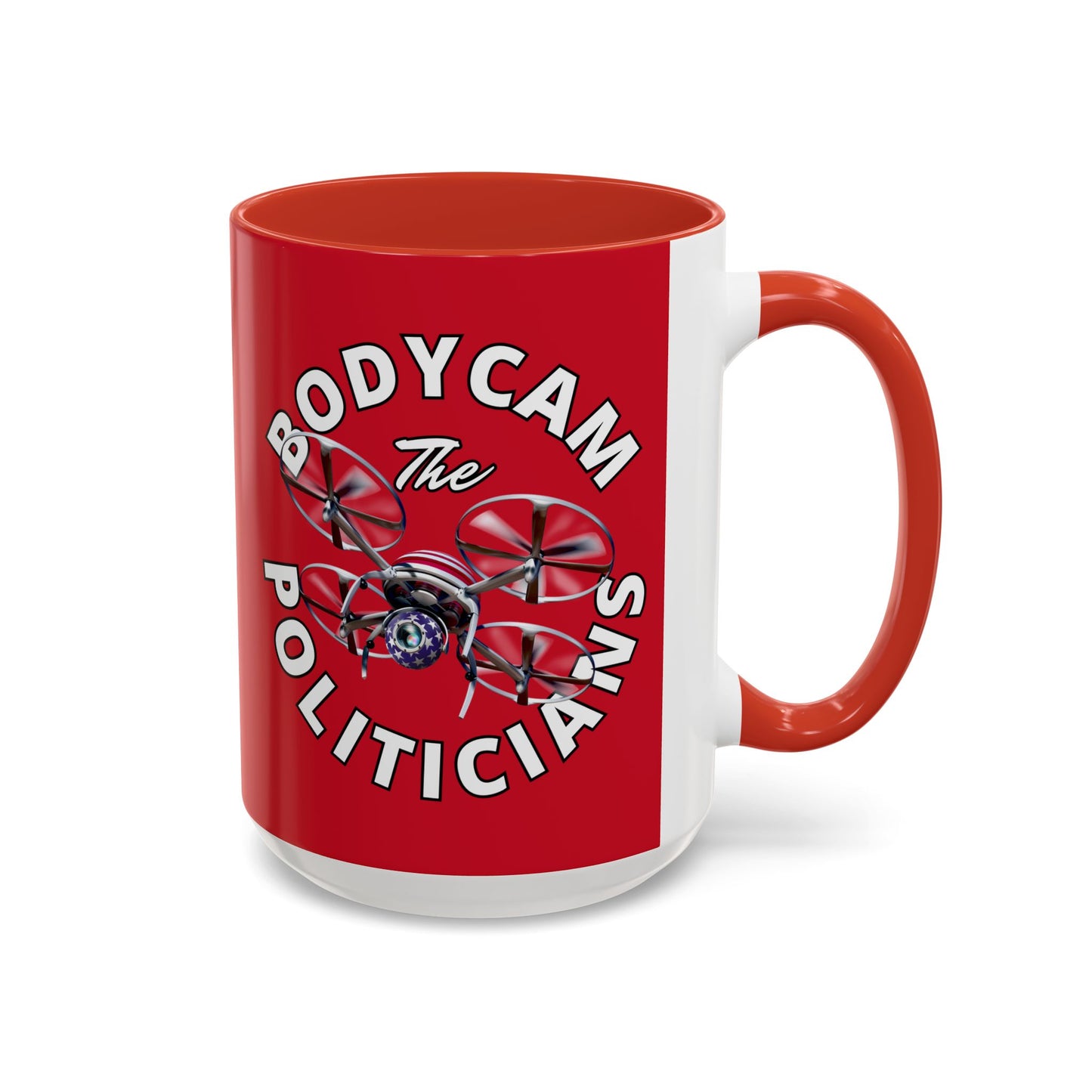 Bodycam the Politicians Drone Red Accent Mug by theGreenDragonTavern.shop