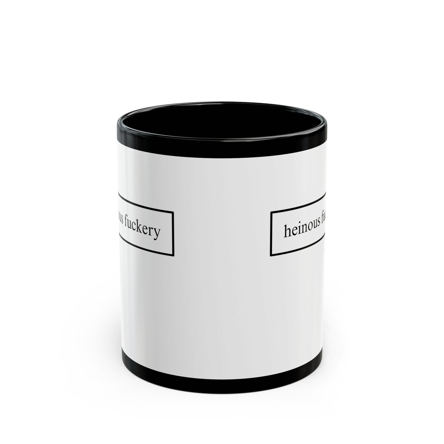 Heinous Fuckery White Mug by theGreenDragonTavern.shop