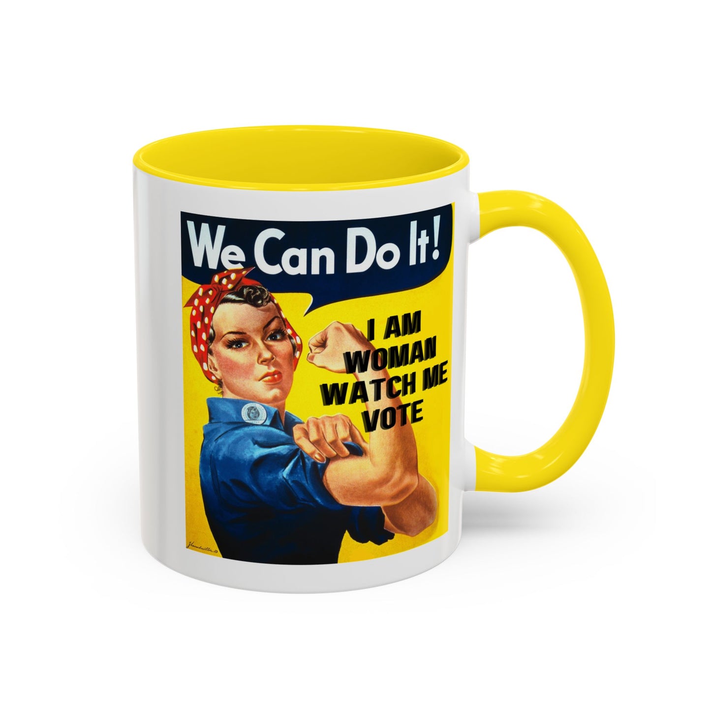 I Am Woman Watch Me Vote Rosie Accent Mug by theGreenDragonTavern.shop