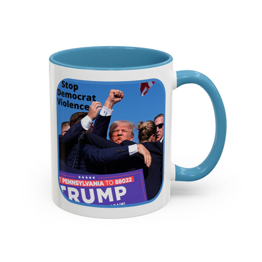 Stop Democrat Violence White Accent Mug by theGreenDragonTavern.shop