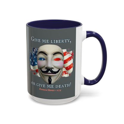 Vendetta, "Give me liberty, or give me death!" Grey Accent Mug by theGreenDragonTavern.shop