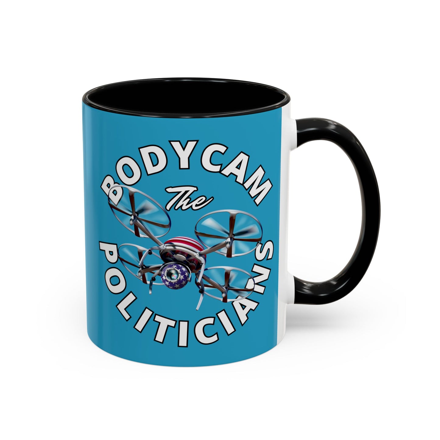 Bodycam the Politicians Drone Turquoise Accent Mug by theGreenDragonTavern.shop