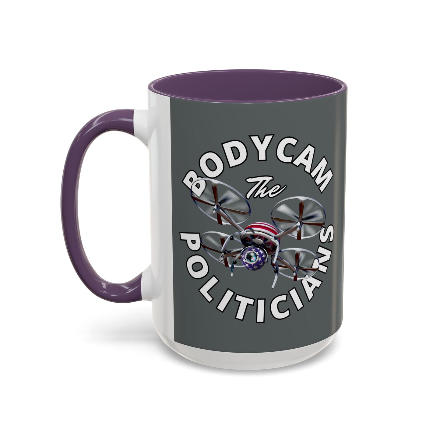 Bodycam the Politicians Drone Grey Accent Mug by theGreenDragonTavern.shop