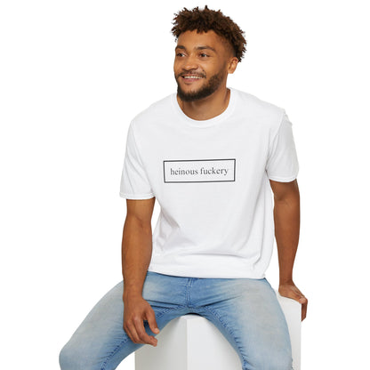 Heinous Fuckery Light colors Unisex T-Shirt by theGreenDragonTavern.shop