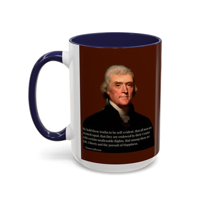 We hold these truths to be self-evident Brown Accent Mug by theGreenDragonTavern.shop