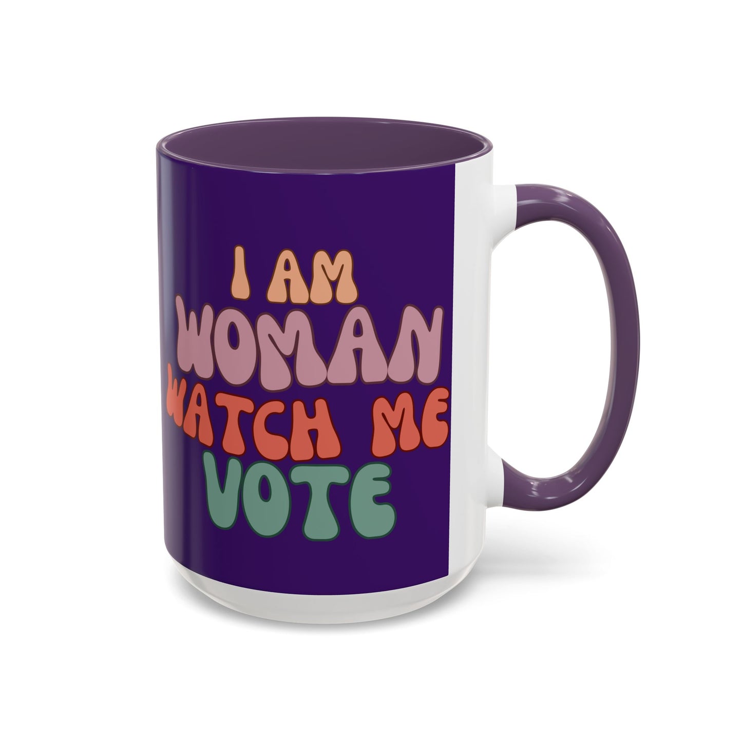 I Am Woman Watch Me Vote Dark Purple Accent Mug by theGreenDragonTavern.shop