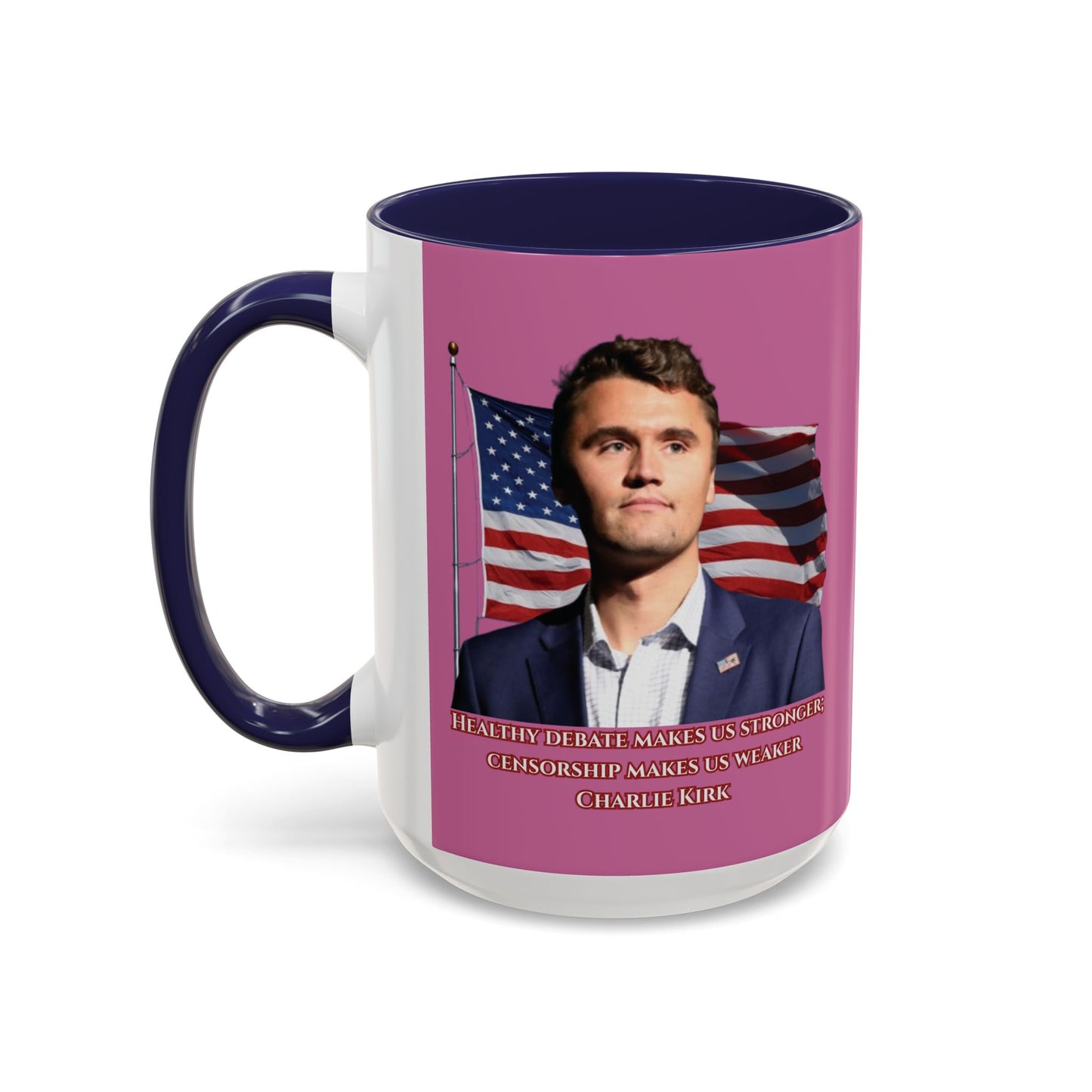 Charlie Kirk, Healthy Debate Pink Accent Mug by theGreenDragonTavern.shop