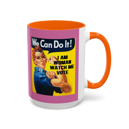 I Am Woman Watch Me Vote Rosie Pink Accent Mug by theGreenDragonTavern.shop