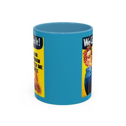 I Am Woman Watch Me Vote Rosie Turquoise Accent Mug by theGreenDragonTavern.shop