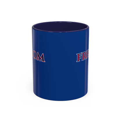 Freedom, Dark Blue Accent Mug by theGreenDragonTavern.shop