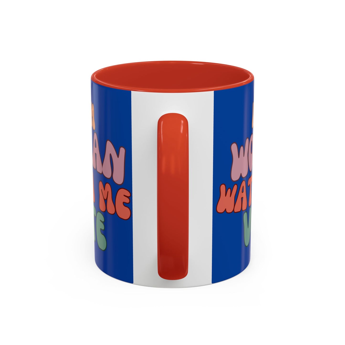 I Am Woman Watch Me Vote Dark Blue Accent Mug by theGreenDragonTavern.shop