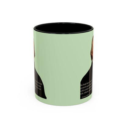 We hold these truths to be self-evident Light Green Accent Mug by theGreenDragonTavern.shop