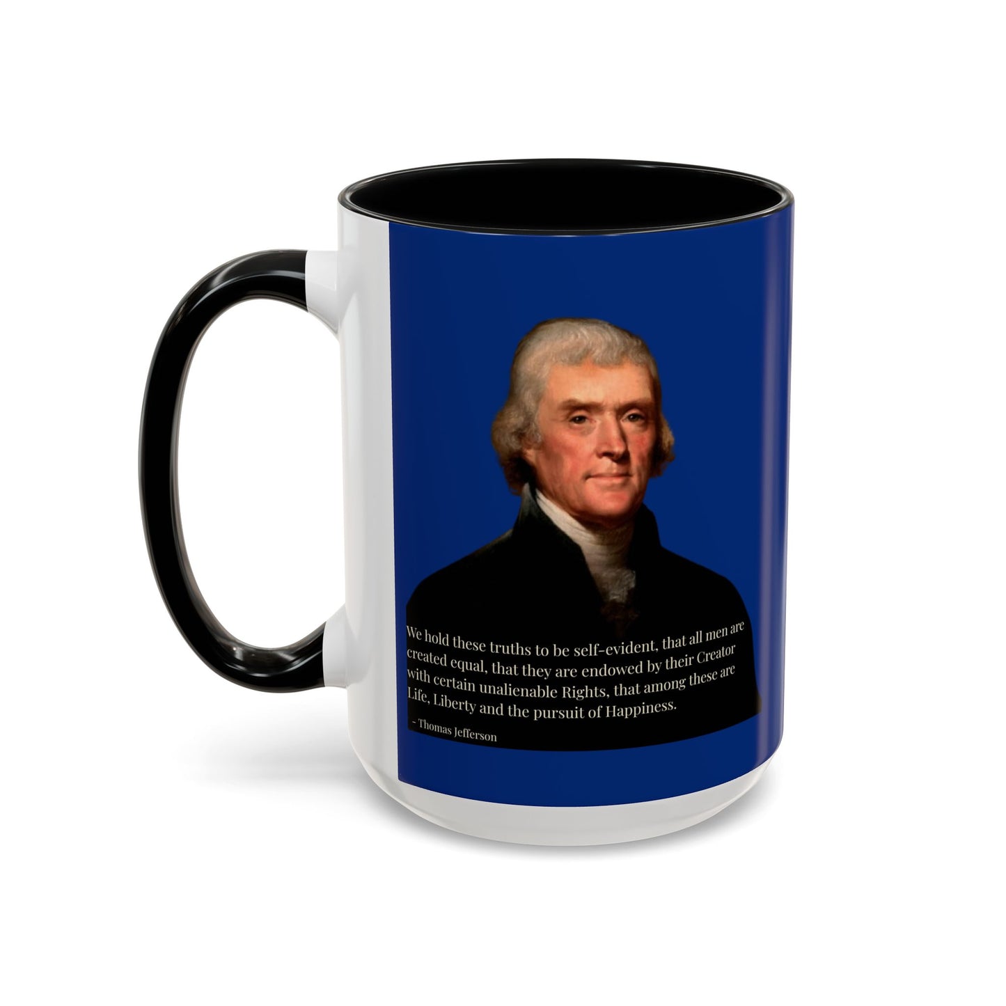 We hold these truths to be self-evident Dark Blue Accent Mug by theGreenDragonTavern.shop