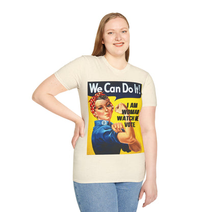 I Am Woman Watch Me Vote Rosie Light colors Unisex T-Shirt by theGreenDragonTavern.shop