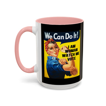 I Am Woman Watch Me Vote Rosie Black Accent Mug by theGreenDragonTavern.shop