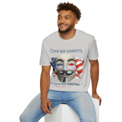 Vendetta, "Give me liberty, or give me death!" Light colors Unisex T-Shirt by theGreenDragonTavern.shop