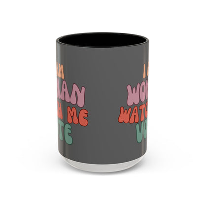 I Am Woman Watch Me Vote Grey Accent Mug by theGreenDragonTavern.shop