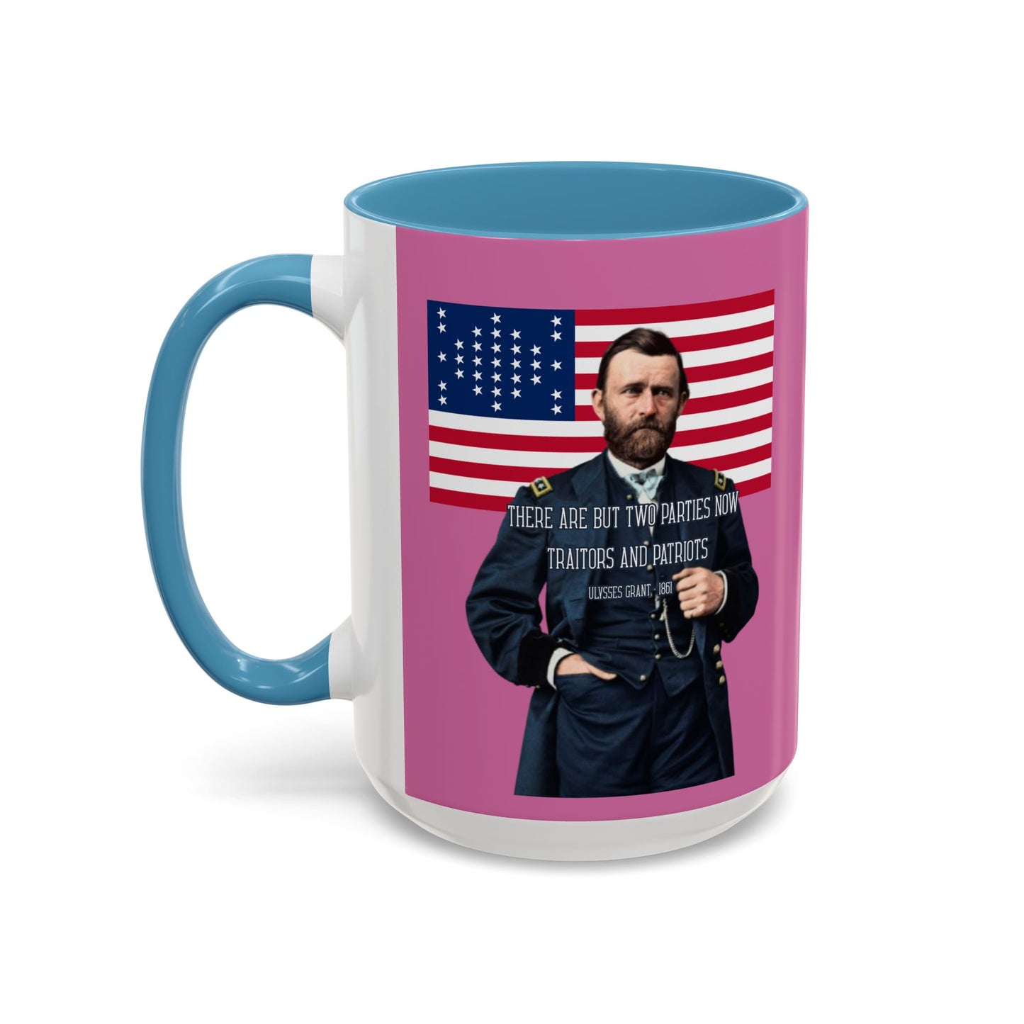 "Traitors and Patriots" Ulysses Grant Pink Accent Mug by theGreenDragonTavern.shop