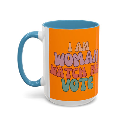 I Am Woman Watch Me Vote Orange Accent Mug by theGreenDragonTavern.shop