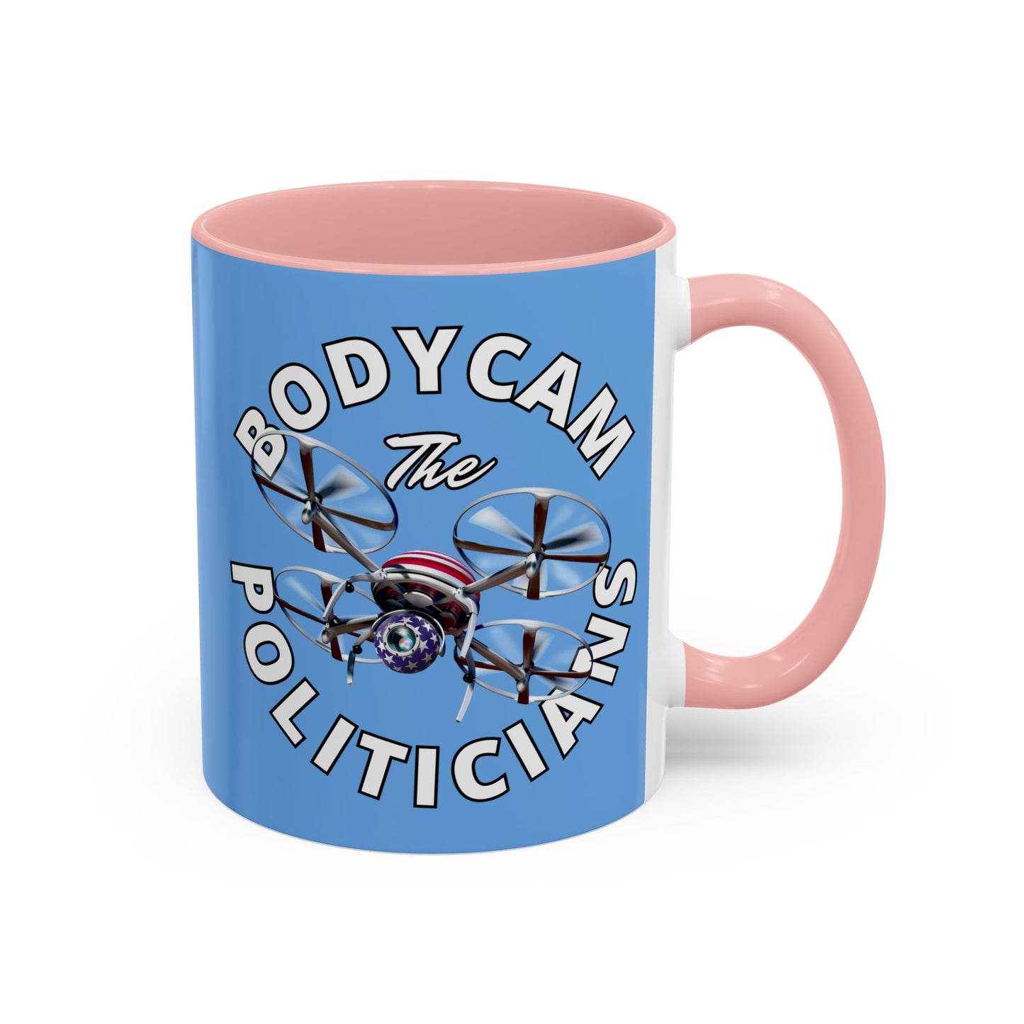 Bodycam the Politicians Drone Light Blue Accent Mug by theGreenDragonTavern.shop