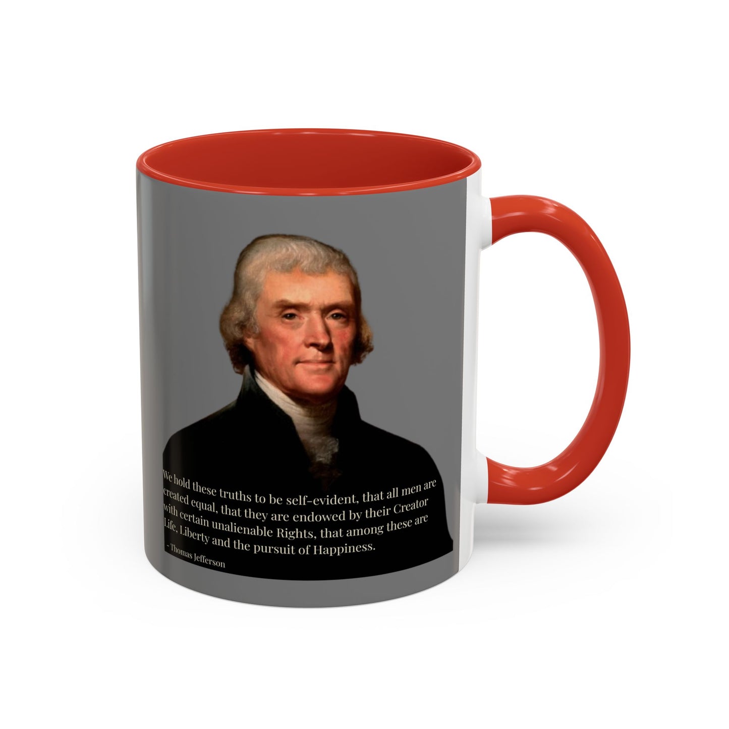 We hold these truths to be self-evident Grey Accent Mug by theGreenDragonTavern.shop