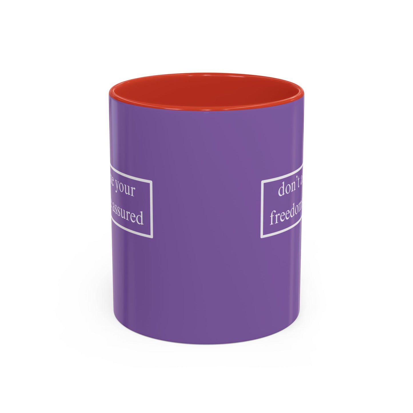 don't assume your freedoms are assured White font Light Purple Accent Mug by theGreenDragonTavern.shop