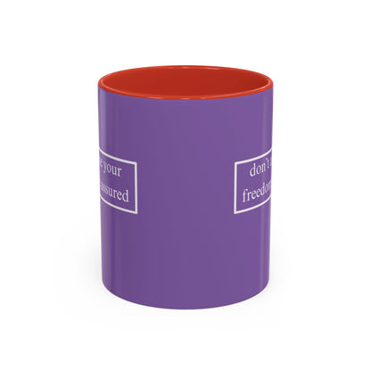 don't assume your freedoms are assured White font Light Purple Accent Mug by theGreenDragonTavern.shop
