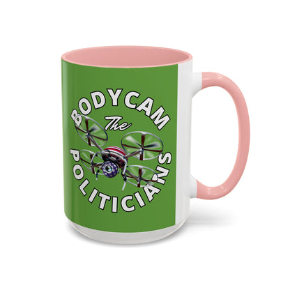Bodycam the Politicians Drone Green Accent Mug by theGreenDragonTavern.shop